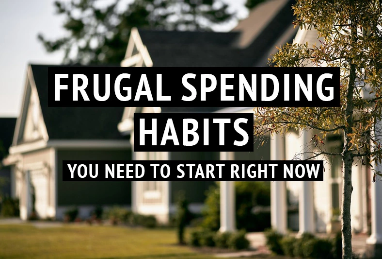 frugal spending habits